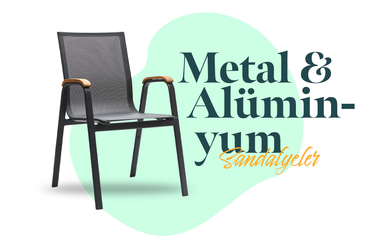 Metal & Alüminyum Sandalyeler